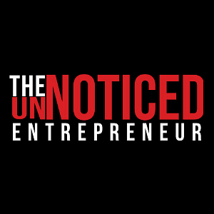 UnNoticed Entrepreneur Podcast Logo